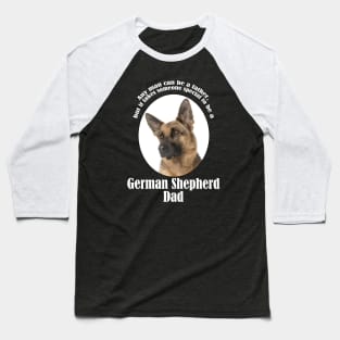 German Shepherd Dad Baseball T-Shirt